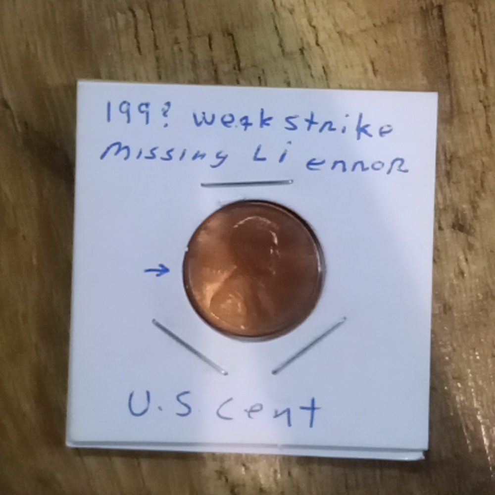 1999 weak strike u.s cent missing line error penny